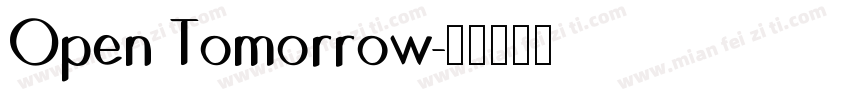 Open Tomorrow字体转换
